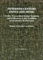 Fifteenth-Century Dance and Music by A. William Smith