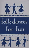 Folk Dances for Fun