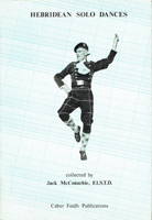 Hebridean Solo Dances by Jack McConachie