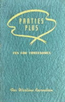 Parties Plus by Ethel Bowers